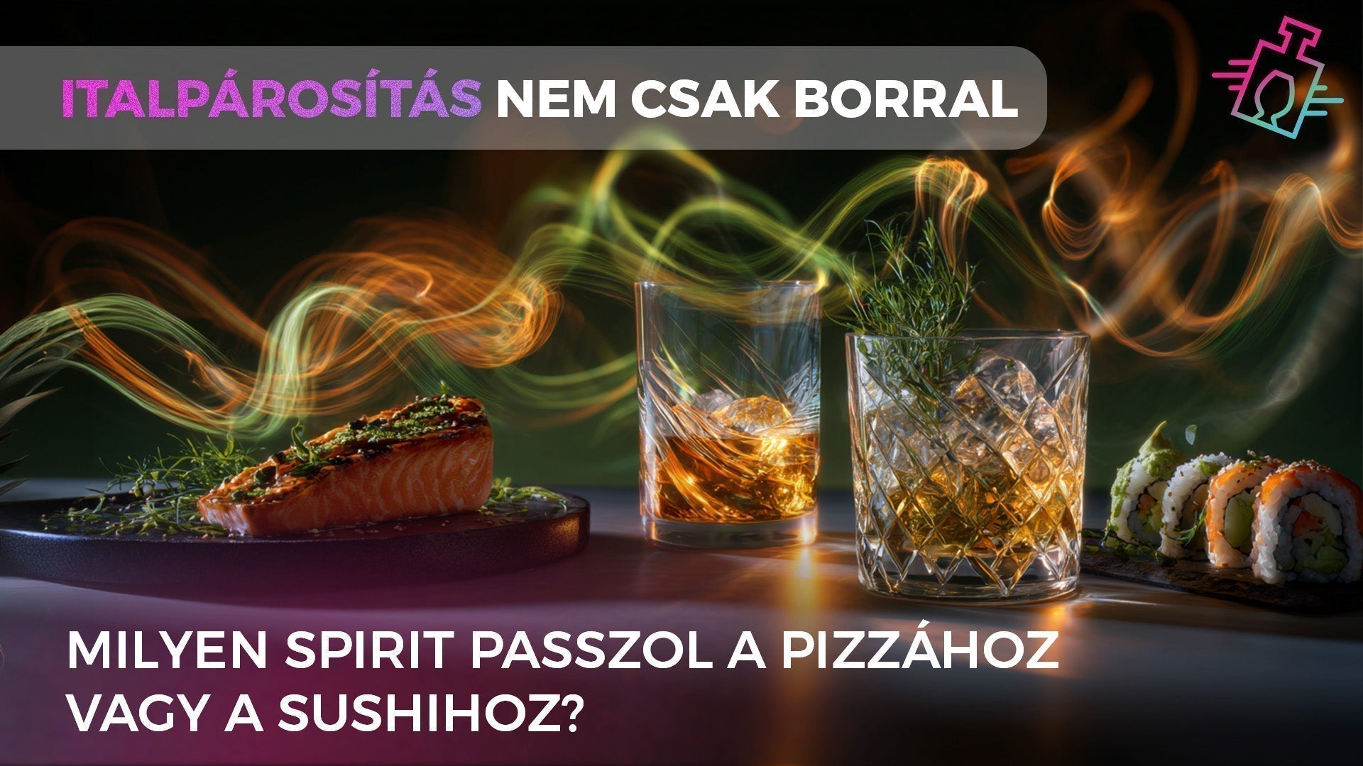 Italpárosítás mesterfokon: Fedezd fel a spiritek és az ételek új világát!